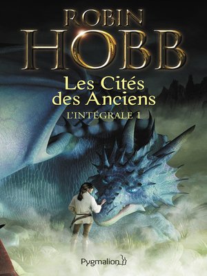 cover image of Les Cités des Anciens--L'Intégrale 1 (Tomes 1 et 2)